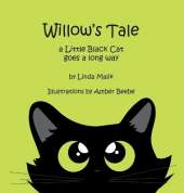 Willow's Tale: a Little Black Cat goes a long way
