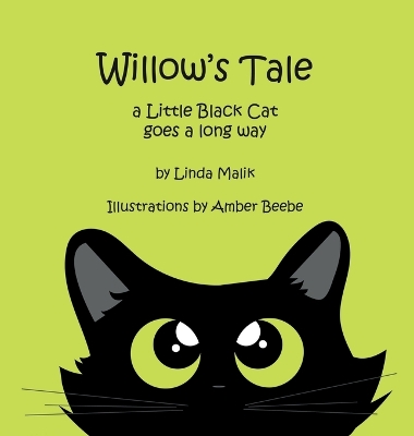 Willow's Tale: a Little Black Cat goes a long way