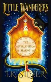 Little Wanderers: The Everlasting Seasons