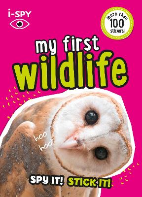 i-SPY My First Wildlife: Spy it! Stick it!