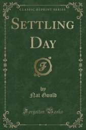 Settling Day (Classic Reprint)