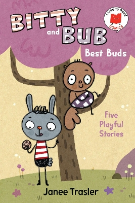 Bitty and Bub, Best Buds