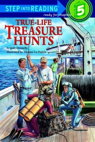 True-Life Treasure Hunts