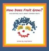 How Does Fruit Grow?