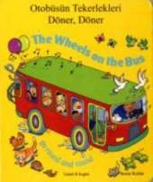 The Wheels on the Bus Go Round and Round