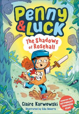 Penny & Luck and the Shadows of Rosehall