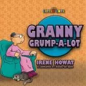 Granny Grump a Lot