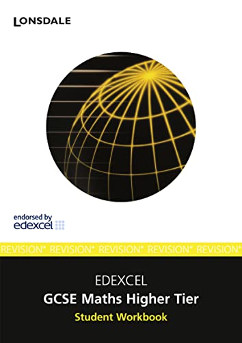 The Essentials of Edexcel GCSE Maths (Higher Tier) Workbook: GCSE Edexcel GCSE Maths Higher Workbook