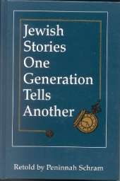 Jewish Stories One Generation Tells Another