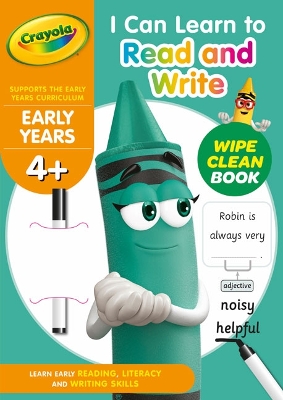 Crayola I can Learn to Read and Write - Wipe Clean 4+