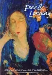 Fear and Longing