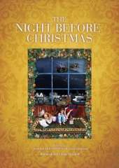 The Night Before Christmas: A Visit from St Nicholas