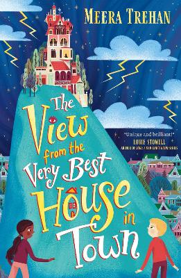 The View from the Very Best House in Town: A heartfelt middle-grade novel about autism, friendship and bullying – and a sentient house!