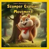 Scamper Explains Movement