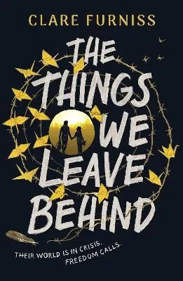 The Things We Leave Behind: Carnegie-shortlisted title