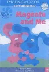 Magenta and Me