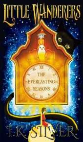 Little Wanderers: The Everlasting Seasons