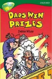 Oxford Reading Tree: Level 12: Treetops: More Stories B: Dads Win Prizes