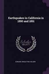 Earthquakes in California in 1890 and 1891