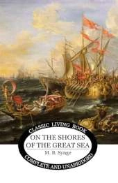 On the Shores of the Great Sea
