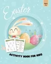 Easter Activity Book for Kids Ages 4-8: Easter Workbook Game for Learning Word Search, Mazes and More!