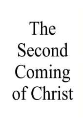 The Second Coming of Christ