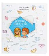 Private needs explained to kids: Let’s talk it out with parents and without