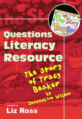 "Story of Tracy Beaker": Literacy Resource Pack