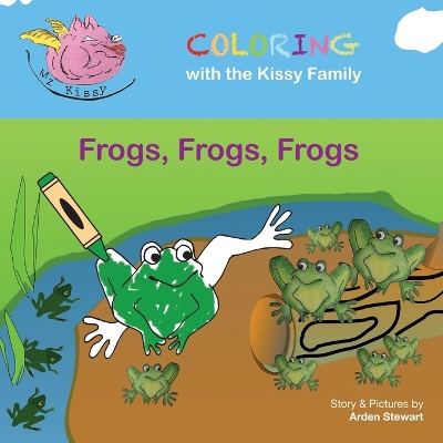Frogs, Frogs, Frogs