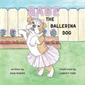 Babe the Ballerina Dog