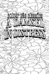 A Damsel in Distress