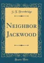 Neighbor Jackwood (Classic Reprint)