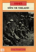 Swn yr Ymladd: Y Rhyfel Byd Cyntaf 1914-18