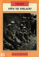 Swn yr Ymladd: Y Rhyfel Byd Cyntaf 1914-18