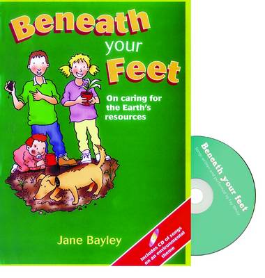 Beneath Your Feet: On Caring for the Earth's Resources