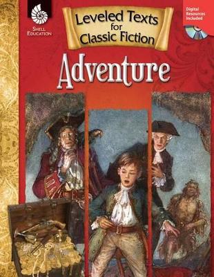 Leveled Texts for Classic Fiction: Adventure: Adventure