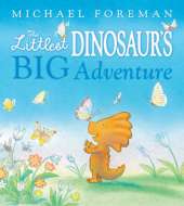 The Littlest Dinosaur's Big Adventure