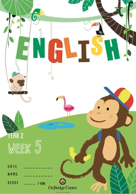 OxBridge Year 2 English Week 5