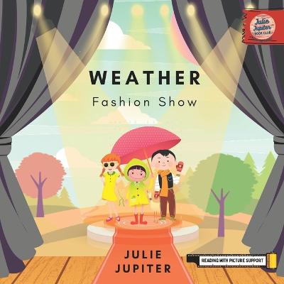 Weather Fashion Show