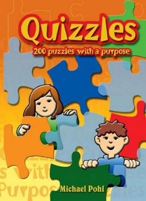 Quizzles - 200 Puzzles with a Purpose