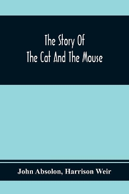 The Story Of The Cat And The Mouse