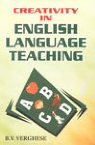 Creativity in English Language Teaching