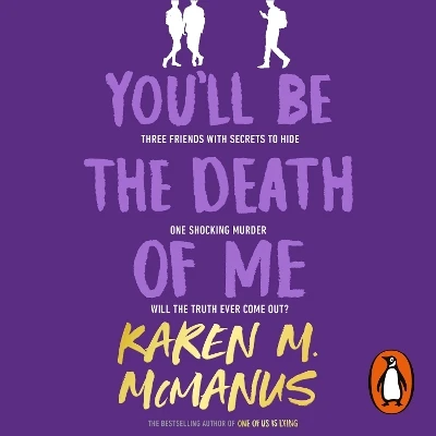 You'll Be the Death of Me
