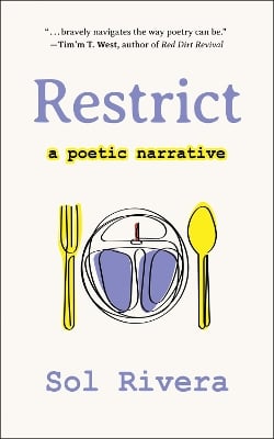 Restrict: A Poetic Narrative