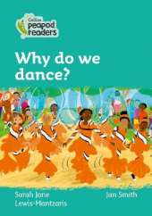 Level 3 - Why do we dance?