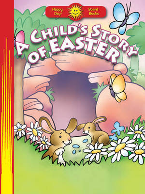 A Child's Story of Easter