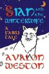 Sian and the Winterwife: A Fairy Tale