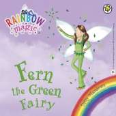 Fern the Green Fairy: The Rainbow Fairies Book 4