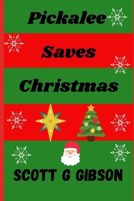 Pickalee Saves Christmas