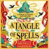 A Tangle of Spells: Bring the magic home with the bestselling Pinch of Magic Adventures